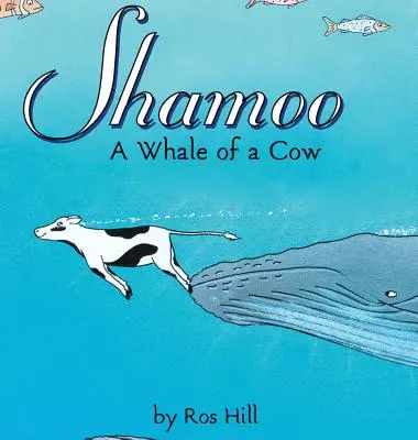 Shamoo: Ein Walfisch von einer Kuh (LIB) - Shamoo: A Whale of a Cow (LIB)