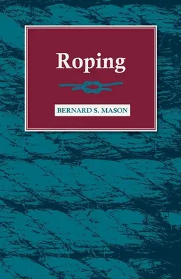 Abseilen - Roping