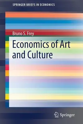 Ökonomie von Kunst und Kultur - Economics of Art and Culture