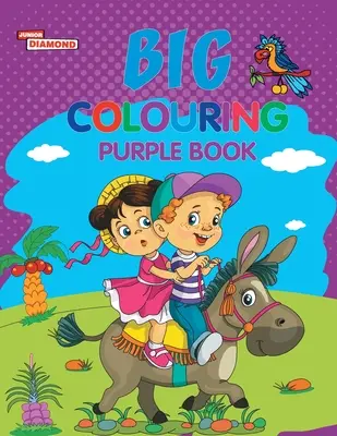 Großes lila Malbuch für 5 bis 9 Jahre alte Kinder Lustige Aktivitäten und Malbuch für Kinder - Big Colouring Purple Book for 5 to 9 years Old Kids Fun Activity and Colouring Book for Children