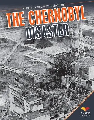 Die Tschernobyl-Katastrophe - The Chernobyl Disaster