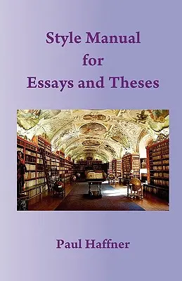 Stilhandbuch für Aufsätze und Dissertationen - Style Manual for Essays and Theses