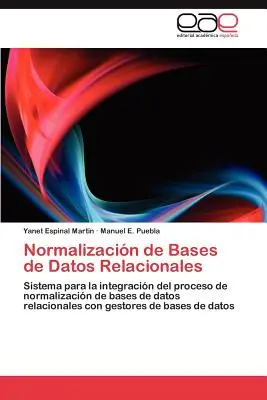 Normalisierung relationaler Datenbasen - Normalizacion de Bases de Datos Relacionales
