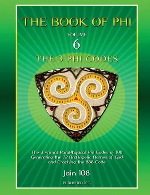 Die 3 Phi Codes - The 3 Phi Codes
