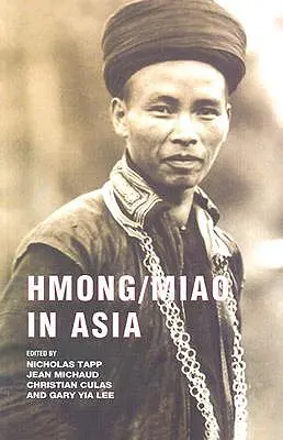 Hmong/Miao in Asien - Hmong/Miao in Asia