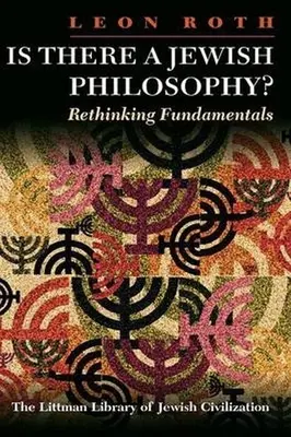 Gibt es eine jüdische Philosophie? Grundlagen neu denken - Is There a Jewish Philosophy? Rethinking Fundamentals