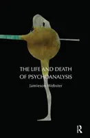 Das Leben und Sterben der Psychoanalyse - The Life and Death of Psychoanalysis