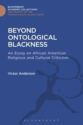Jenseits des ontologischen Schwarzseins - Beyond Ontological Blackness