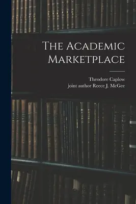 Der akademische Marktplatz - The Academic Marketplace