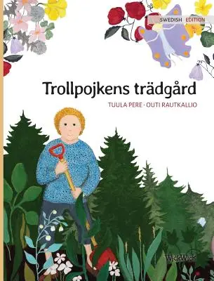 Trollpojkens trdgrd: Schwedische Ausgabe von The Gnome's Garden