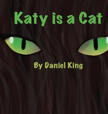 Katy ist eine Katze - Katy Is A Cat