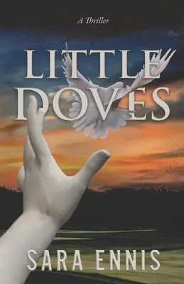 Kleine Tauben: Ein Thriller - Little Doves: A thriller