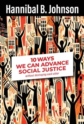 10 Wege, wie wir soziale Gerechtigkeit erreichen können - 10 Ways We Can Achieve Social Justice