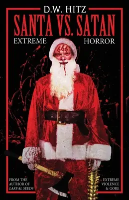 Der Weihnachtsmann vs. Satan - Santa vs. Satan