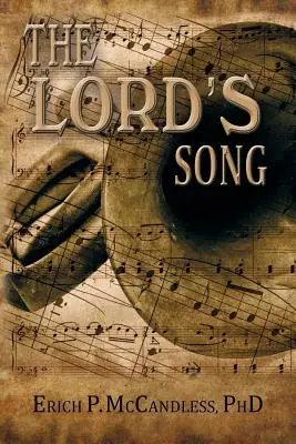 Das Lied des Herrn - The Lord's Song