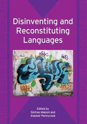 Die Erfindung und Wiederherstellung von Sprachen - Disinventing and Reconstituting Languages