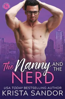 Das Kindermädchen und der Streber - The Nanny and the Nerd