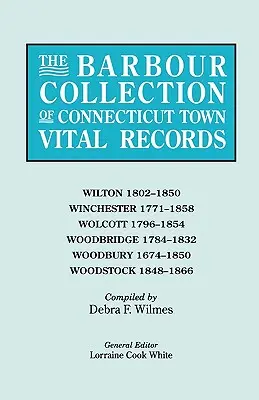 Barbour Collection of Connecticut Town Vital Records [Bd. 53] - Barbour Collection of Connecticut Town Vital Records [Vol. 53]