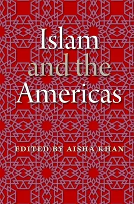 Der Islam und die Amerikas - Islam and the Americas