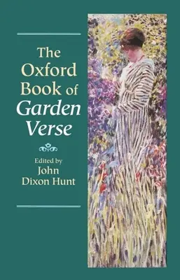 Das Oxford-Buch der Gartenverse - The Oxford Book of Garden Verse