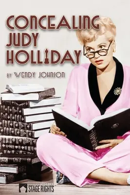 Das Verstecken von Judy Holliday - Concealing Judy Holliday