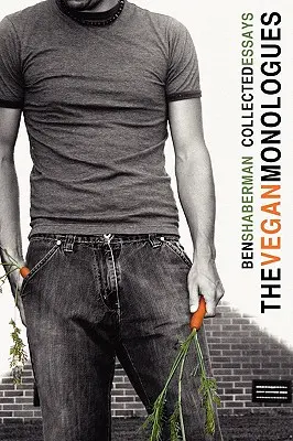 Die Veganer-Monologe - The Vegan Monologues