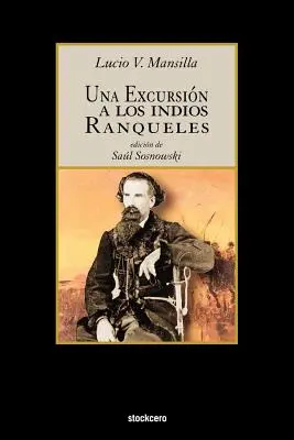 Ein Ausflug nach Los Indios Ranqueles - Una Excursion a Los Indios Ranqueles