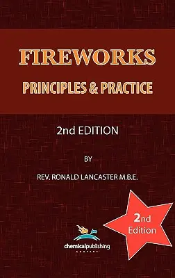 Feuerwerk, Grundlagen und Praxis, 2. Auflage - Fireworks, Principles and Practice, 2nd Edition