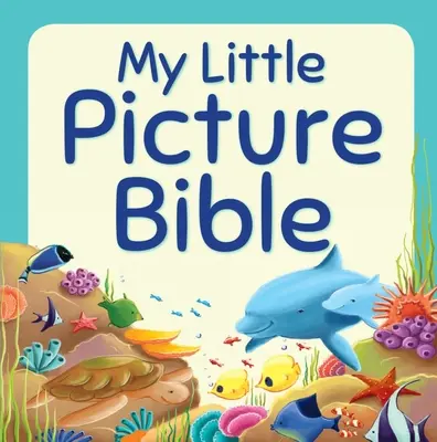 Meine kleine Bilderbibel - My Little Picture Bible