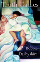 Wahrheitsspiele - Truth Games