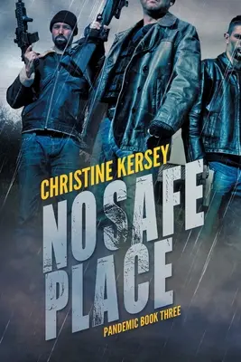 Kein sicherer Ort (Pandemie Buch Drei) - No Safe Place (Pandemic Book Three)