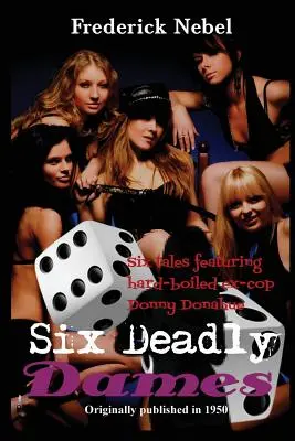 Sechs tödliche Damen - Six Deadly Dames