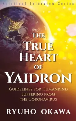 Das wahre Herz von Yaidron - The True Heart of Yaidron