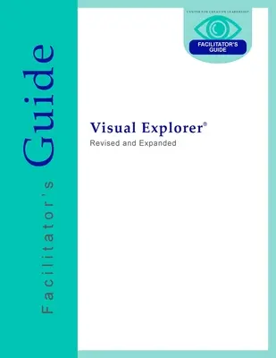 Visual Explorer Leitfaden für Moderatoren - Visual Explorer Facilitator's Guide