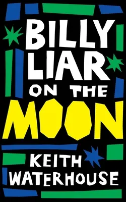 Billy Liar on the Moon (Valancourt Klassiker des 20. Jahrhunderts) - Billy Liar on the Moon (Valancourt 20th Century Classics)