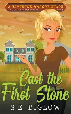 Wirf den ersten Stein (Ein christlicher Amateurdetektivkrimi) - Cast the First Stone (A Christian Amateur Sleuth Mystery)