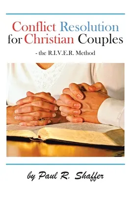Konfliktlösung für christliche Paare - Conflict Resolution for Christian Couples