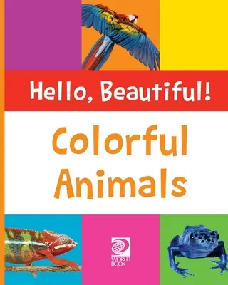 Farbenfrohe Tiere - Colorful Animals