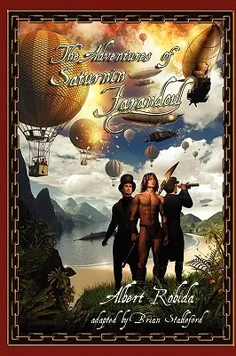 Die Abenteuer von Saturnin Farandoul - The Adventures of Saturnin Farandoul