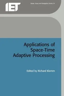 Anwendungen der adaptiven Raum-Zeit-Verarbeitung - Applications of Space-Time Adaptive Processing