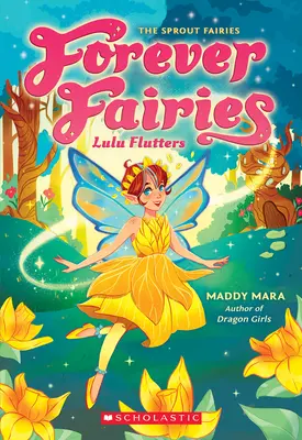 Lulu flattert (Für immer Feen #1) - Lulu Flutters (Forever Fairies #1)