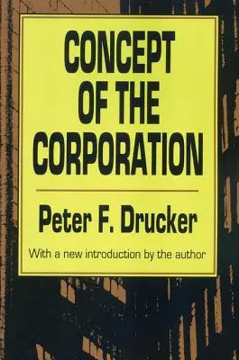 Das Konzept der Gesellschaft - Concept of the Corporation