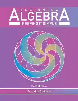 Algebra für Anfänger: Keeping it Simple
