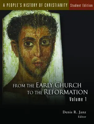 A People's History of Christianity, Studentenausgabe: Von der Reformation bis zum 21. Jahrhundert, Band 2 - A People's History of Christianity, Student Edition: From the Reformation to the 21st Century, Volume 2