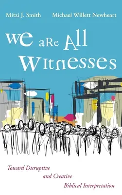 Wir sind alle Zeugen - We Are All Witnesses