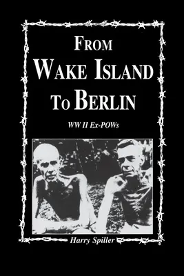 Von Wake Island nach Berlin - From Wake Island to Berlin