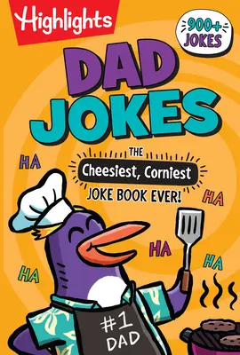 Papa-Witze: Das köstlichste und lustigste Witzebuch aller Zeiten! - Dad Jokes: The Cheesiest, Corniest Joke Book Ever!