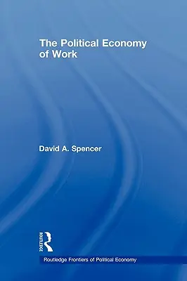 Die politische Ökonomie der Arbeit - The Political Economy of Work