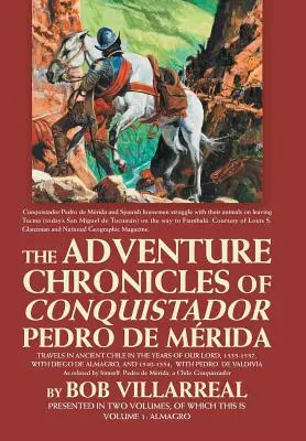 Die Abenteuer-Chroniken des Conquistador Pedro De Mrida: Band 1: Almagro - The Adventure Chronicles of Conquistador Pedro De Mrida: Volume 1: Almagro