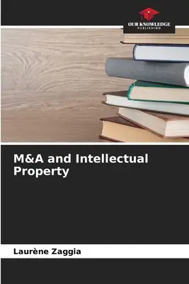 M&A und geistiges Eigentum - M&A and Intellectual Property